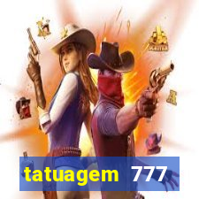 tatuagem 777 significado no crime
